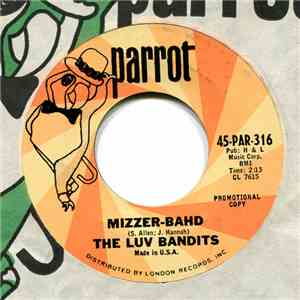 The Luv Bandits - Mizzer-Bahd