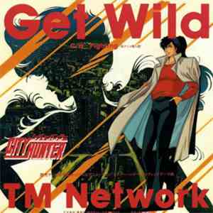 TM Network - Get Wild