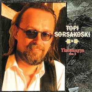 Topi Sorsakoski - Yksinäisyys, Osa 2