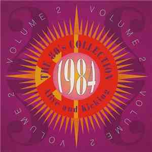 Various - The 80's Collection 1984 Alive And Kicking