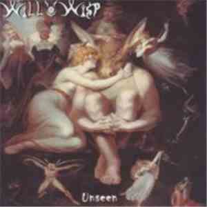 Will O' Wisp  - Unseen
