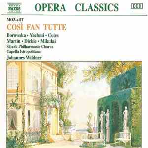 Wolfgang Amadeus Mozart, Slovak Philharmonic Chorus, Capella Istropolitana, ...