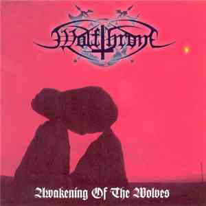 Wolfthrone - Awakening Of The Wolves