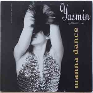 Yasmin  - Wanna Dance