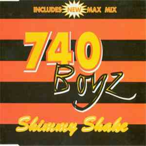 740 Boyz - Shimmy Shake