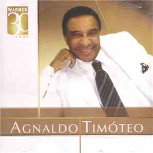 Agnaldo Timóteo - Warner 30 Anos