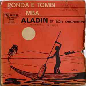 Aladin Et Son Orchestre - Ponda E Tombi - Mba