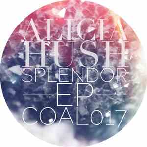Alicia Hush - Splendor