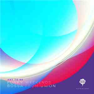Ant To Be - Bossa From Union / Funky Weekend