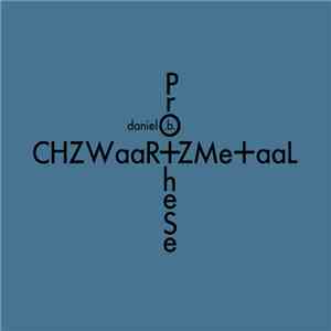 Daniel .B. PrO+hese - CHZWaaR+ZMe+aaL