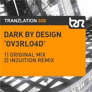 Dark By Design - OV3RLO4D