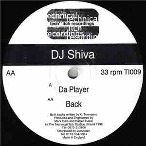 DJ Shiva - Da Player / Back