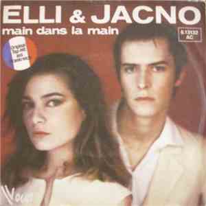 Elli & Jacno - Main Dans La Main