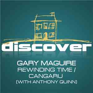 Gary Maguire - Rewinding Time / Cangaru