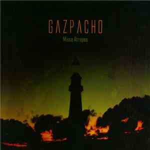 Gazpacho  - Missa Atropos