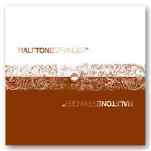 Halftone - Stranger