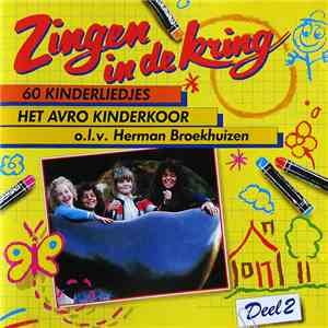 Het AVRO Kinderkoor o.l.v. Herman Broekhuizen - Zingen In De Kring - Deel 2