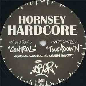 Hornsey Hardcore - Touchdown / Control