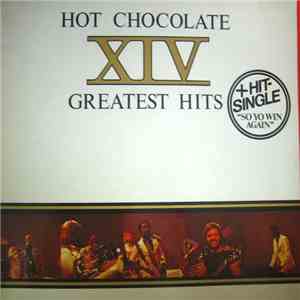 Hot Chocolate - XIV Greatest Hits