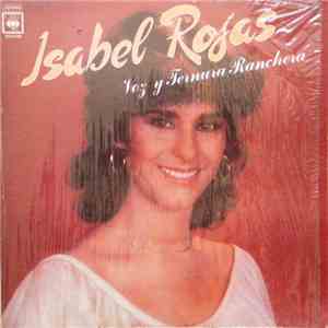 Isabel Rojas - Voz Y Ternura Ranchera