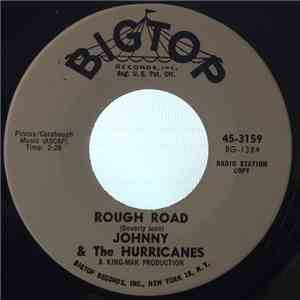 Johnny And The Hurricanes - Rough Road / Kaw-Liga