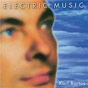 Karl Bartos - Electric Music
