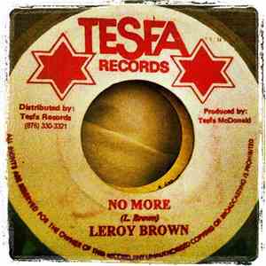Leroy Brown  - No More