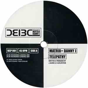 Matrix + Danny J - Telepathy / Domino