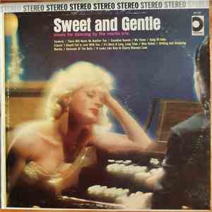 Merlin Trio - Sweet And Gentle