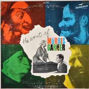 Morris Garner - The Worst Of Morris Garner