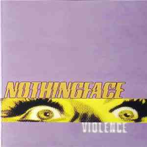 Nothingface  - Violence