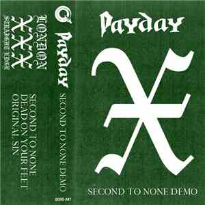 Payday  - Second To None Demo