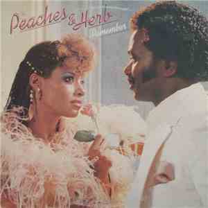 Peaches & Herb - Remember