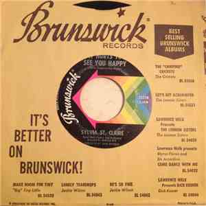 Sylvia St Claire - It Hurts To See You Happy / Bring Back Yesterday