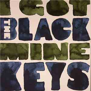 The Black Keys - I Got Mine