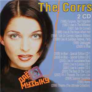 The Corrs - Даёшь Музыку Mp3 Collection 2cd