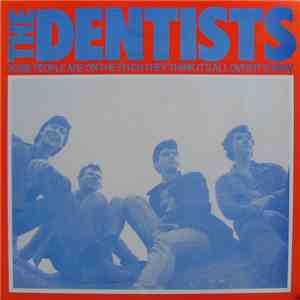 The Dentists - Some People Are On The Pitch They Think It's All Over It Is  ...