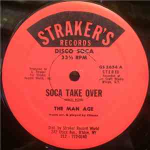 The Man Age, Climax - Soca Take Over / Sweet Soca