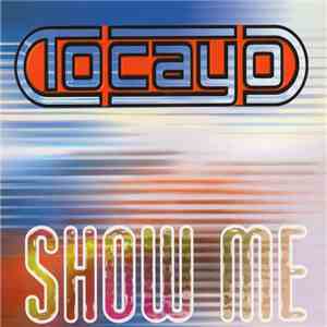 Tocayo - Show Me
