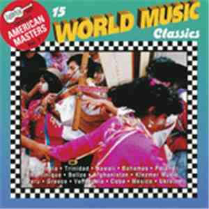 Various - 15 World Music Classics