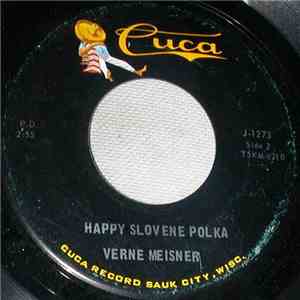 Verne Meisner - Happy Slovene Polka / Jolly Lumberjack Polka