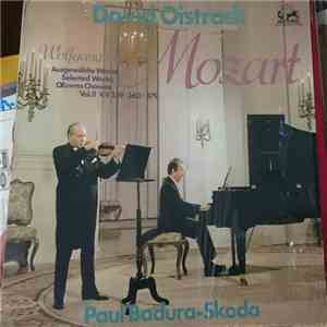 Wolfgang Amadeus Mozart - David Oistrach, Paul Badura-Skoda - Ausgewählte Werke - Selected Works Vol. II Kv 359 - 360 - 379