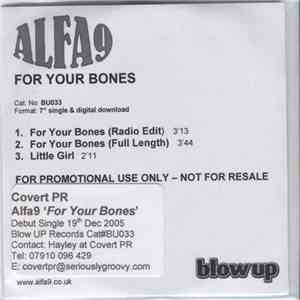 Alfa 9 - For Your Bones