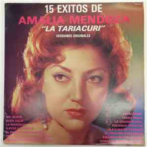Amalia Mendoza - 15 Exitos De
