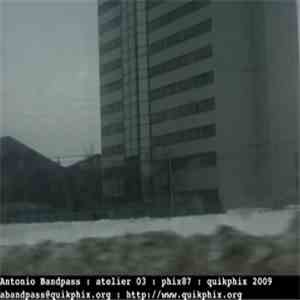 Antonio Bandpass - atelier 03 (phix 87)