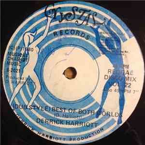 Derrick Harriott - Best Of Both Worlds