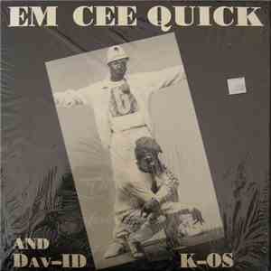 Em Cee Quick And Dav-ID K-OS - I Like It Like That / I'm Just Rollin'