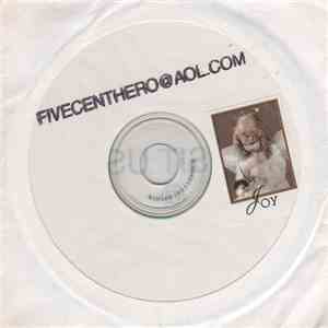 Five Cent Hero - Joy