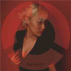 Globe - #globe20th -Special Cover Best-