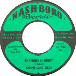 Gospel Song Birds - The Bible Is Right